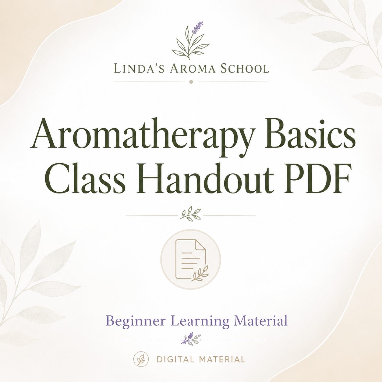 Aromatherapy Basics Class Handout PDF